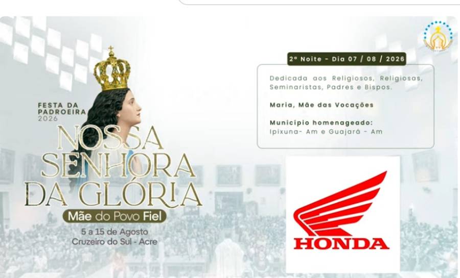 “Mãe do Povo Fiel” – 7ª noite – Festa da Padroeira Nossa Senhora da Glória 2026 de 05 a 15 de agosto – Cruzeiro do Sul – Acre
